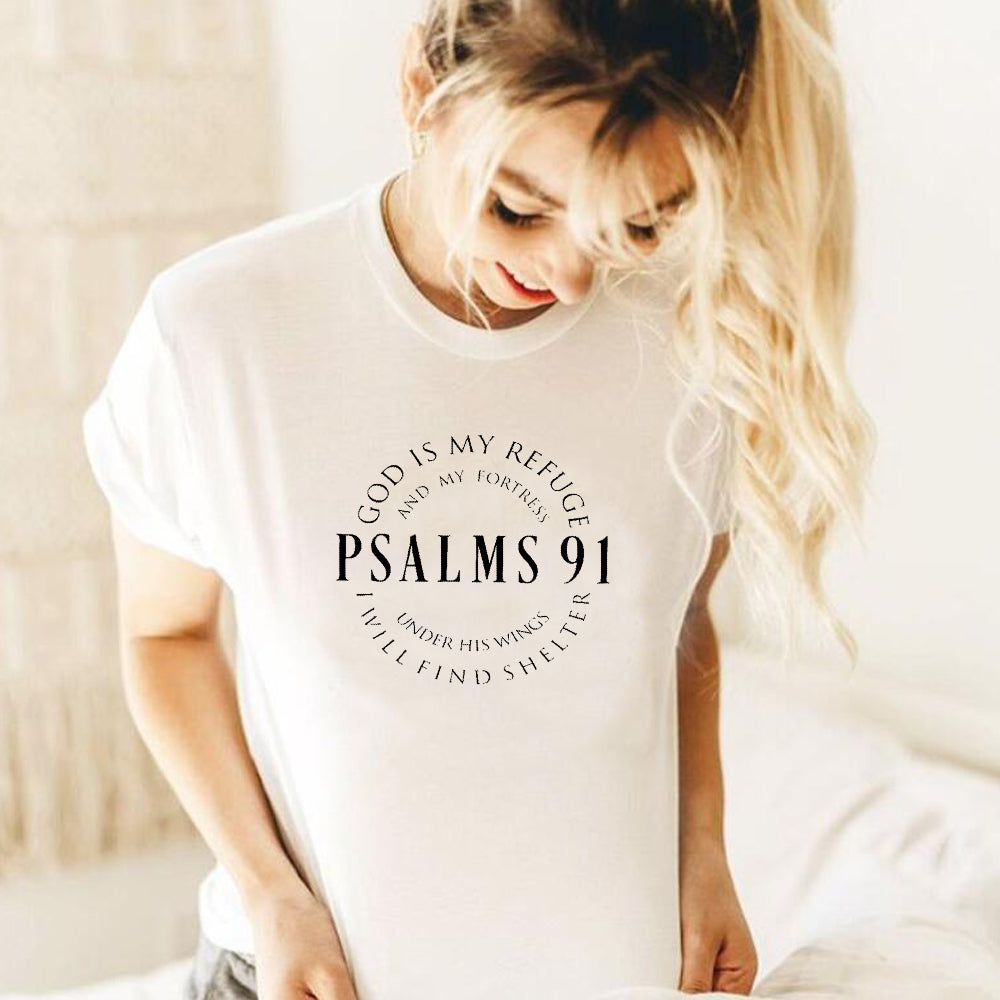 God Is My Refuge Psalms 91 Christian T Shirts